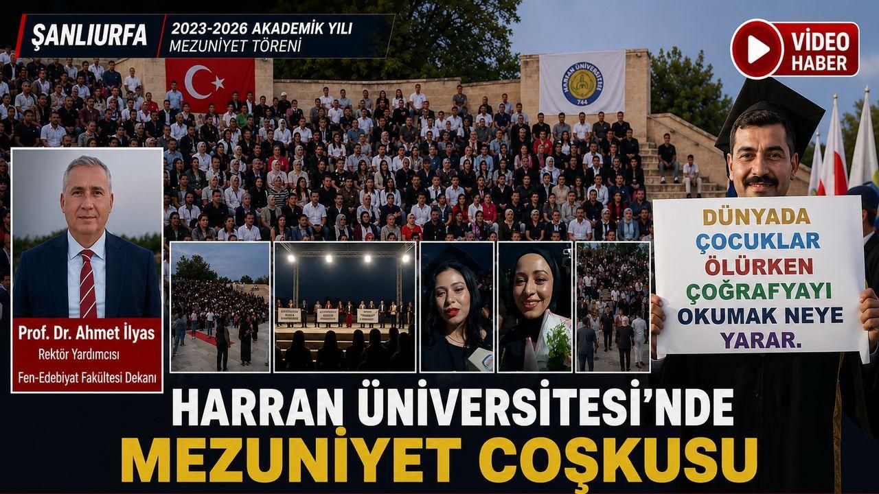 Harran Üniversitesi’nde Mezuniyet Coşkusu Öğrenci Kep Attı