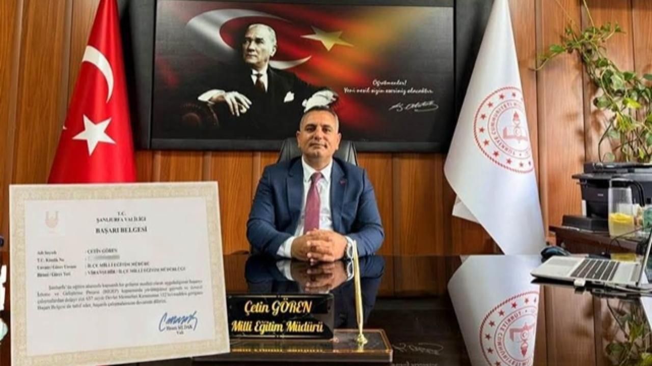 Viranşehir İlçe Millî Eğitim Müdürü Çetin Gören'e Başarı Belgesi